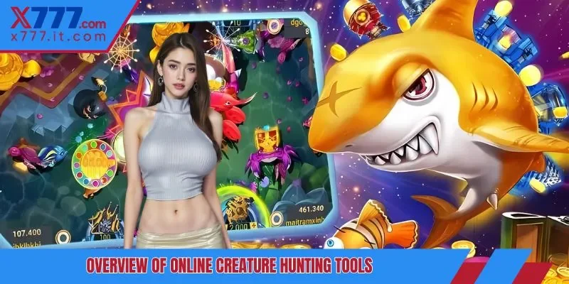 Overview of online creature hunting tools Overview of online creature hunting tools